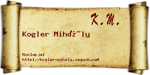 Kogler Mihály névjegykártya